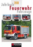 Jahrbuch Feuerwehrfahrzeuge 2018