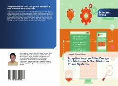 Adaptive Inverse Filter Design For Minimum & Non Minimum Phase Systems - Ahmad Khan, Haseeb