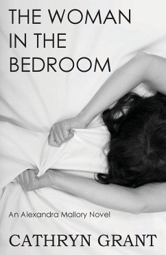 The Woman In the Bedroom - Grant, Cathryn