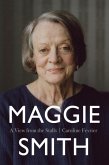 Maggie Smith Maggie Smith