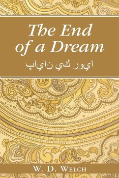 The End of a Dream - Welch, W. D.