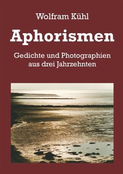 Aphorismen - Kühl, Wolfram