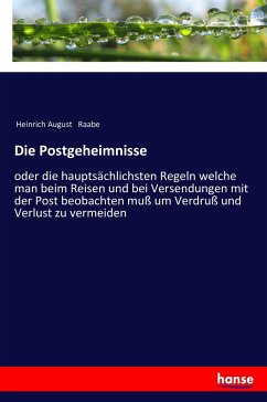 Die Postgeheimnisse - Raabe, Heinrich August