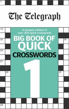 The Telegraph Big Book of Quick Crosswords 1 - Telegraph Media Group Ltd