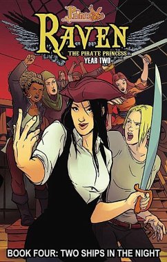 Princeless: Raven the Pirate Princess Book 4: Two Ships in the Night - Whitley, Jeremy