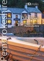 Pub Walks Pembrokeshire - Kelsall, Dennis