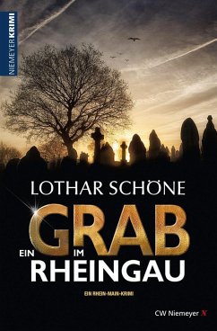 Ein Grab im Rheingau (eBook, ePUB) - Schöne, Lothar