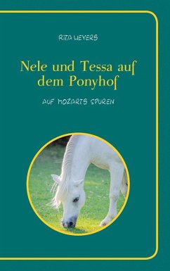Nele und Tessa auf dem Ponyhof Band 2 (eBook, ePUB) - Weyers, Rita
