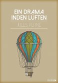 Ein Drama in den Lüften (eBook, ePUB)