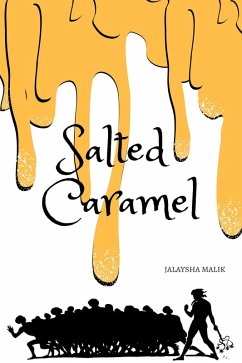 Salted Caramel (eBook, ePUB) - Malik, Jalaysha