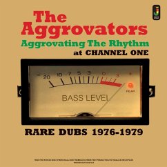 Aggrovating The Rhythm At Channel One (1976-1979) - Aggrovators,The