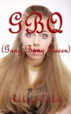 GBQ (Gang Bang Queen) (eBook, ePUB)