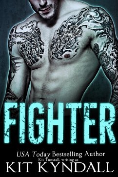 Fighter (eBook, ePUB) - Kyndall, Kit