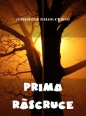 Prima rascruce (eBook, ePUB) Prima rascruce (eBook, ePUB)
