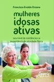 Mulheres idosas ativas (eBook, ePUB)