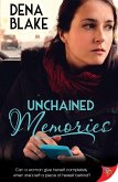 Unchained Memories (eBook, ePUB) Unchained Memories (eBook, ePUB)