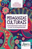 Pedagogias culturais (eBook, ePUB)