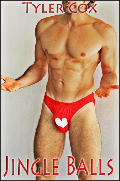 Jingle Balls (Gay Holiday MM Erotic Romance) (eBook, ePUB) Jingle Balls (Gay Holiday MM Erotic Romance) (eBook, ePUB)