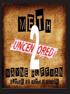 Cover Meth Uncensored II (eBook, ePUB)