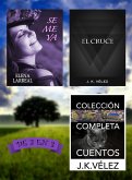 Se me va + El Cruce + Colección Completa Cuentos. De 3 en 3 (eBook, ePUB)