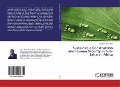 Sustainable Construction and Human Security in Sub-Saharan Africa - Jatto, Abraham Abdul