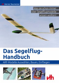 Das Segelflug-Handbuch - Baumeister, Werner