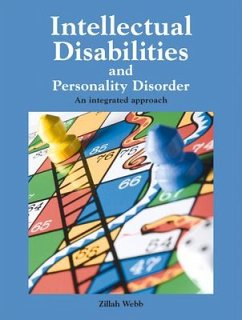 Intellectual Disabilities and Personality Disorder: An Integrated Approach - Webb, Zillah