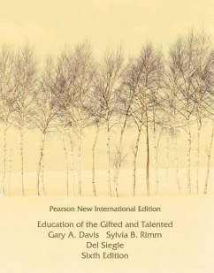 Education of the Gifted and Talented - Davis, Gary; Rimm, Sylvia; Siegle, Del