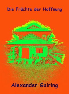 Cover Die Früchte der Hoffnung (eBook, ePUB)