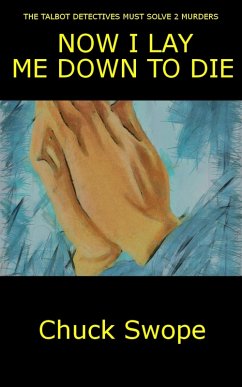 Cover Now I Lay Me Down To Die (eBook, ePUB)