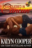 Conquered in Cancun (Cancun Series, #2) (eBook, ePUB)