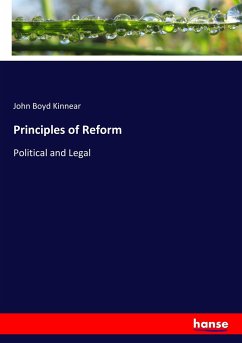 Principles of Reform - Kinnear, John Boyd