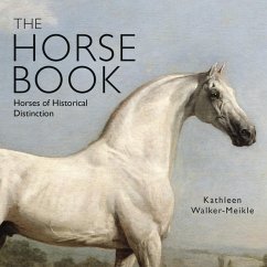 The Horse Book (eBook, ePUB) - Walker-Meikle, Kathleen