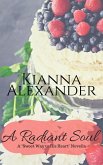 A Radiant Soul (Sweet Way to His Heart, #2) (eBook, ePUB)