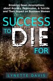 Success to die for (eBook, ePUB)