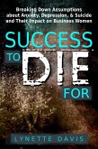 Success to die for (eBook, ePUB) Success to die for (eBook, ePUB)