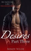 Desires Part Three (eBook, ePUB)