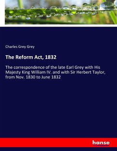 The Reform Act, 1832 - Grey, Charles Grey