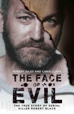 The Face of Evil (eBook, ePUB) - Clark, Chris; Giles, Robert