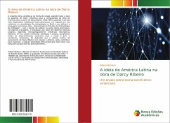 A ideia de América Latina na obra de Darcy Ribeiro