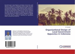 Organizational Design of Local Government Apparatus in Indonesia
