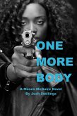 One More Body (Moses McGuire, #3) (eBook, ePUB) One More Body (Moses McGuire, #3) (eBook, ePUB)
