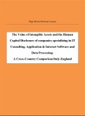 The Value of Intangible Assets and the Human Capital Disclosure of companies specializing in IT (fixed-layout eBook, ePUB)
