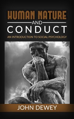 Human Nature And Conduct (eBook, ePUB) - Dewey, John