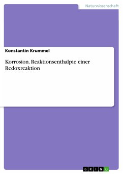 Korrosion. Reaktionsenthalpie einer Redoxreaktion (eBook, PDF) - Krummel, Konstantin