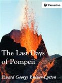 The Last Days of Pompeii (eBook, ePUB)