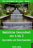 Natürliche Gesundheit von A bis Z (eBook, PDF)