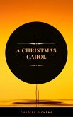A Christmas Carol (ArcadianPress Edition) (eBook, ePUB)