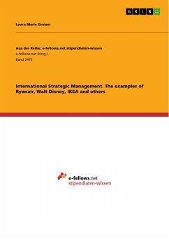 International Strategic Management. The examples of Ryanair, Walt Disney, IKEA and others (eBook, PDF)