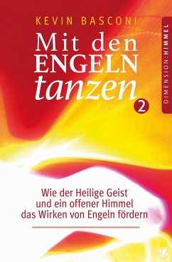 Mit den Engeln tanzen (Band 2) (eBook, ePUB) - Basconi, Kevin